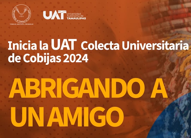 La Capital | Inicia UAT Su Colecta Abrigando A Un Amigo